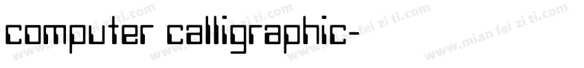 computer calligraphic字体转换